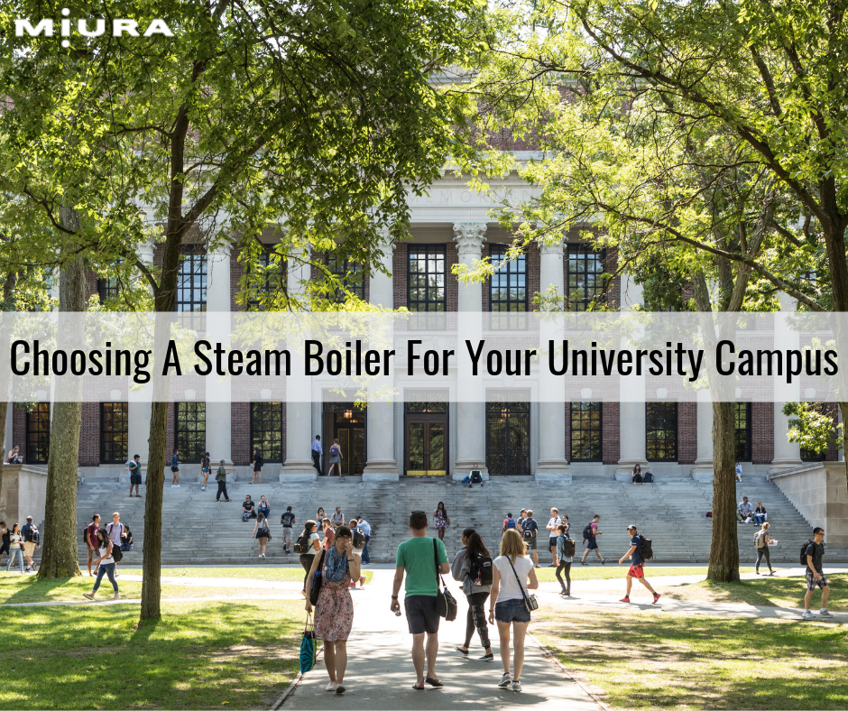 Choosing A Steam Boiler For Your University Campus