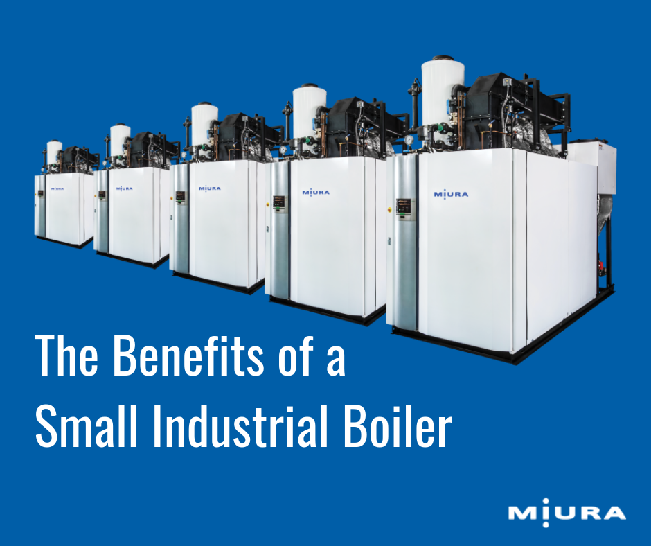 The Benefits of a Small Industrial Boiler