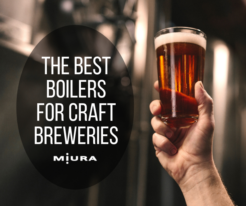 The Best Boilers for Craft Breweries