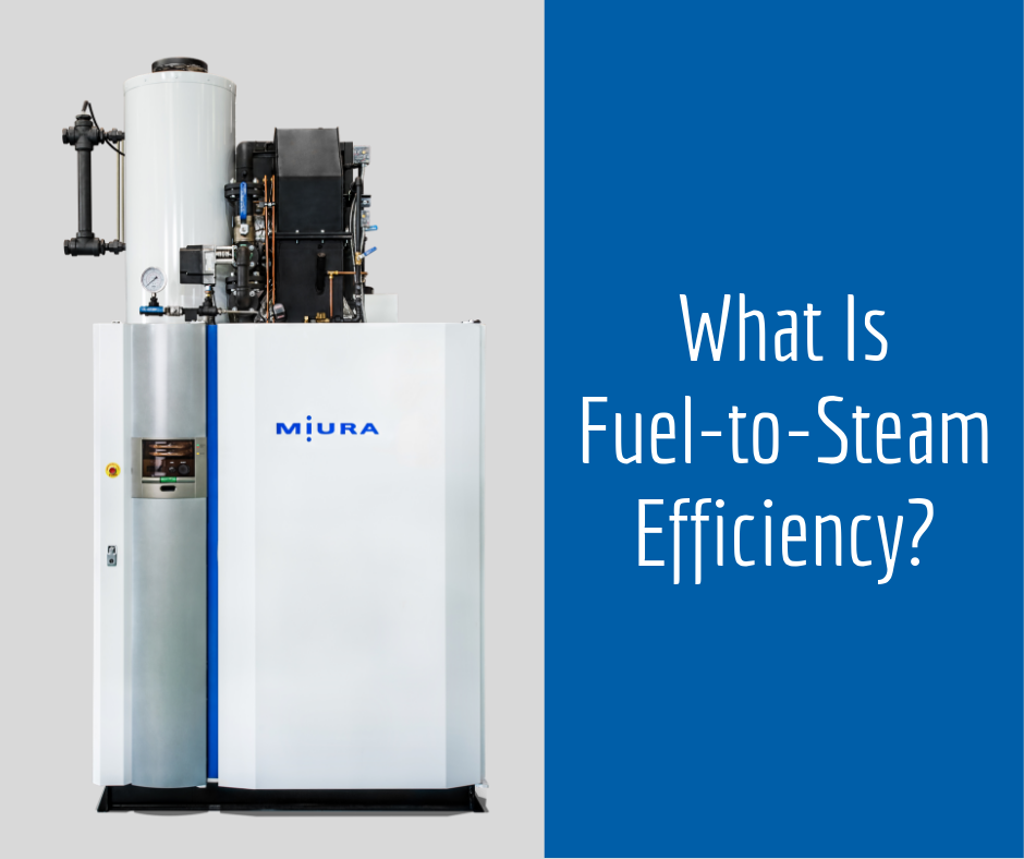 What Is Fuel-to-Steam Efficiency?