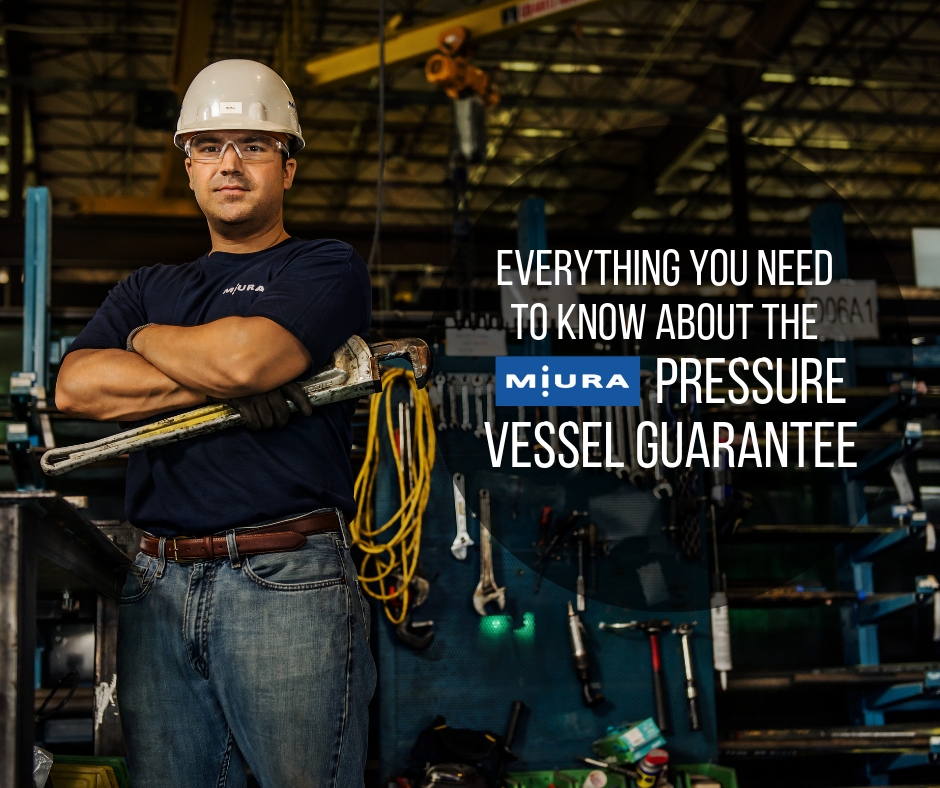 FAQ: What is Miura’s Pressure Vessel Guarantee?