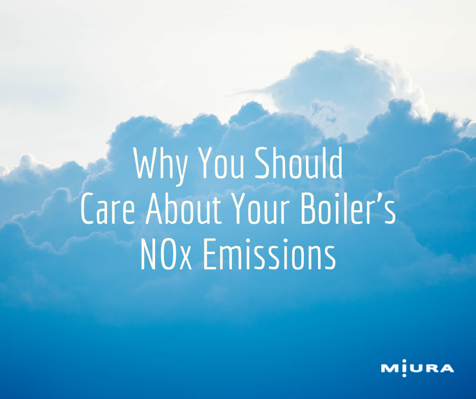 Why You Should Care About Your Boiler’s NOx Emissions